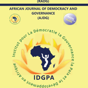 Publication du N° Spécial de African Journal of Democracy and Gouvernance/ Revue Africaine de la Démocratie et de la Gouvernance